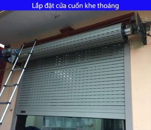 Lắp đặt cửa cuốn khe thoáng
