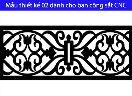 Mẫu thiết kế 02 dành cho ban công sắt CNC