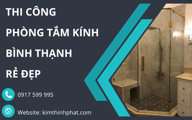 Thi công phòng tắm kính quận Bình Thạnh