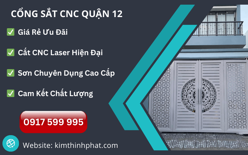 Thi công cổng sắt CNC quận 12 rẻ đẹp